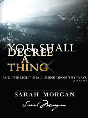 cover image of You Shall Decree a Thing: Declarations for Life